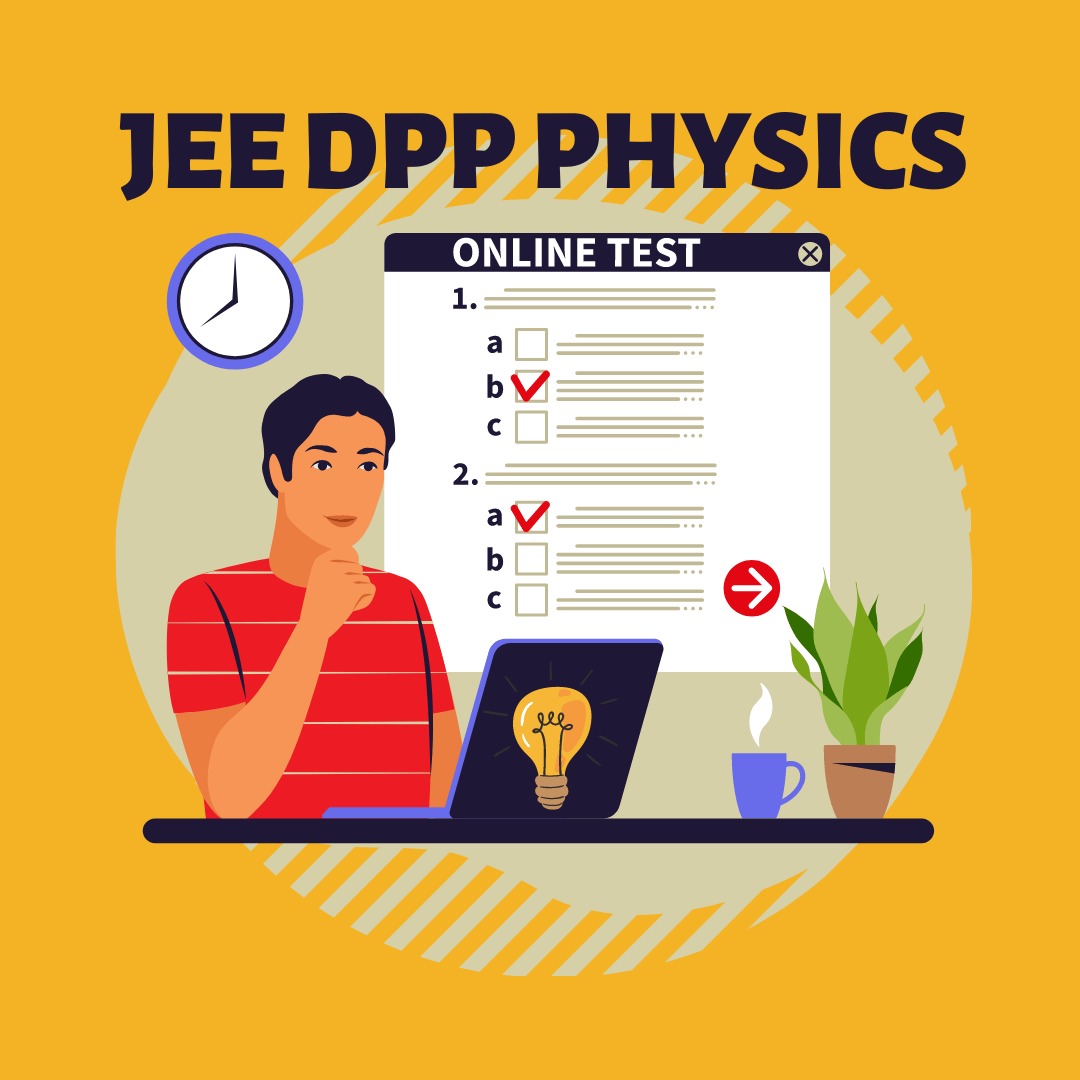 JEE DPP Physics
